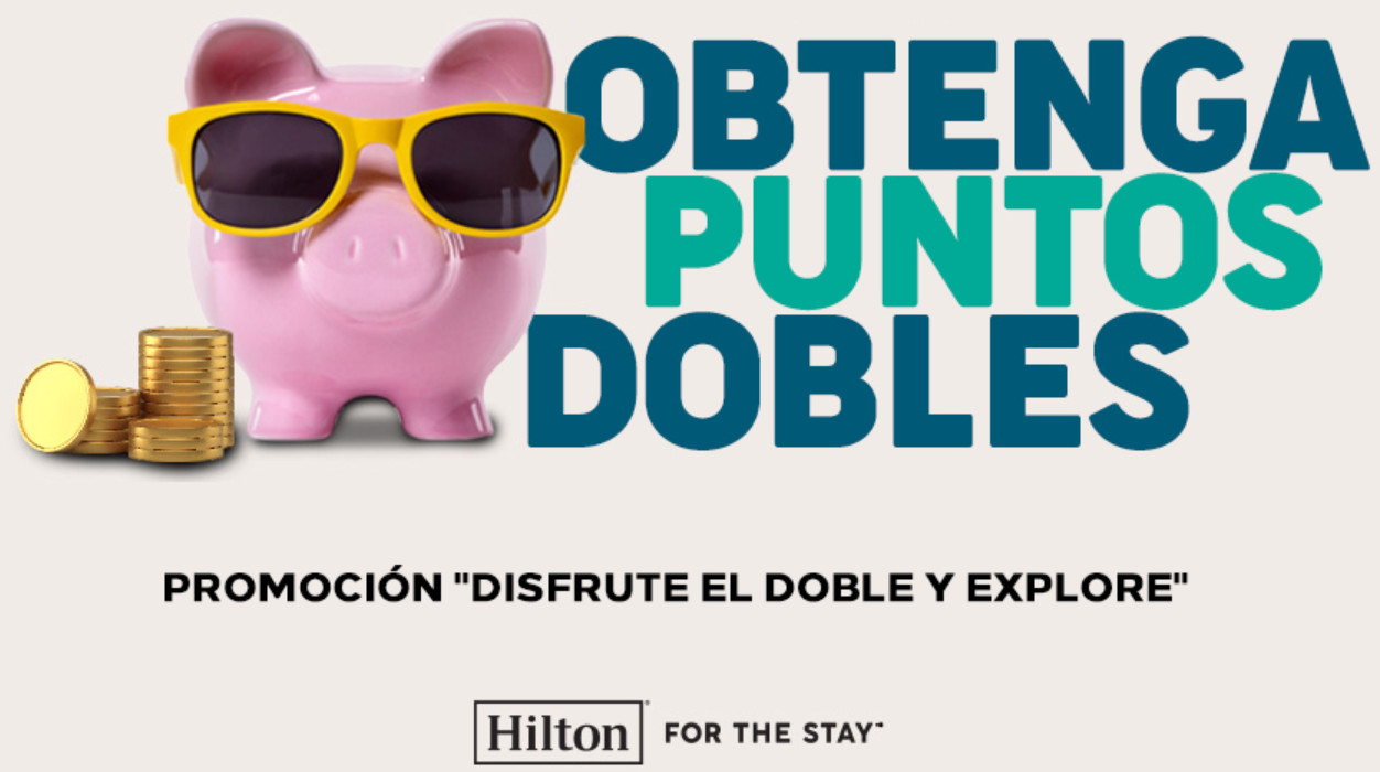 Doble Puntos Hilton Honors Invierno 2023.